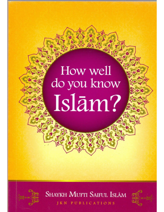 How Well Do You Know Islam? (Quiz Book)