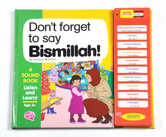 Don't forget to say Bismillah