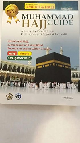 Pictorial ; Muhammad Hajj guide