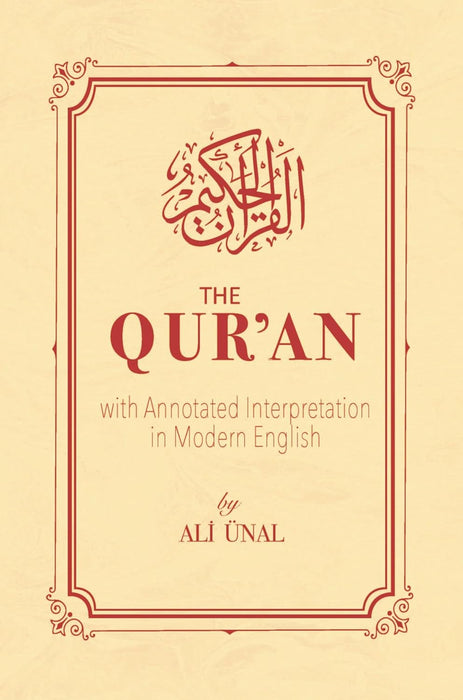 The Quran with Annotated Interpretation in Modern English (SC)