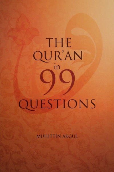 The Quran in 99 Questions