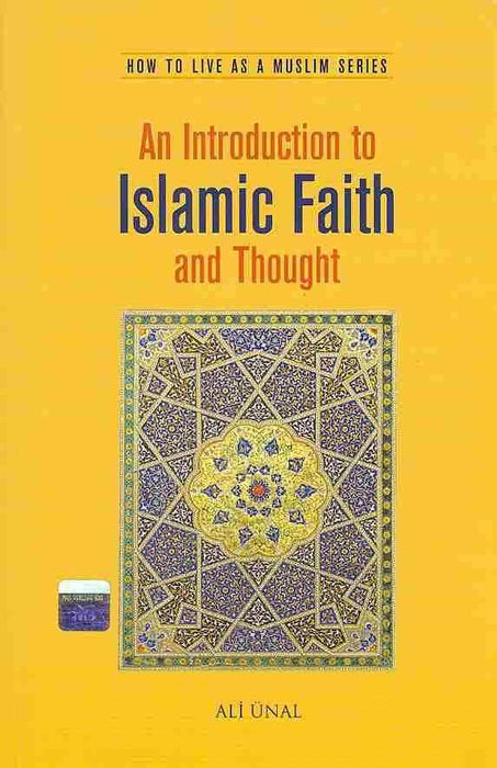 An Introduction to Islamic Faith and Thought