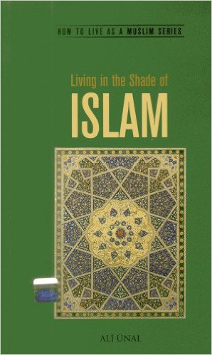 Living in the Shade of Islam