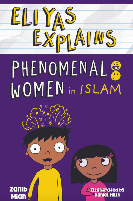 Eliyas Explains Phenomenal Women in Islam