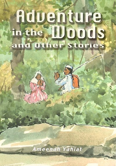 Adventure in the Woods and Other Stories