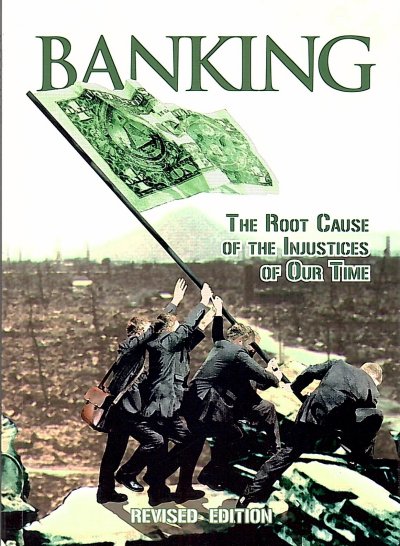 Banking: The Root Cause of the Injustice of Our Time