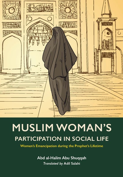 Muslim Woman's participation in Social Life (Vol 2)