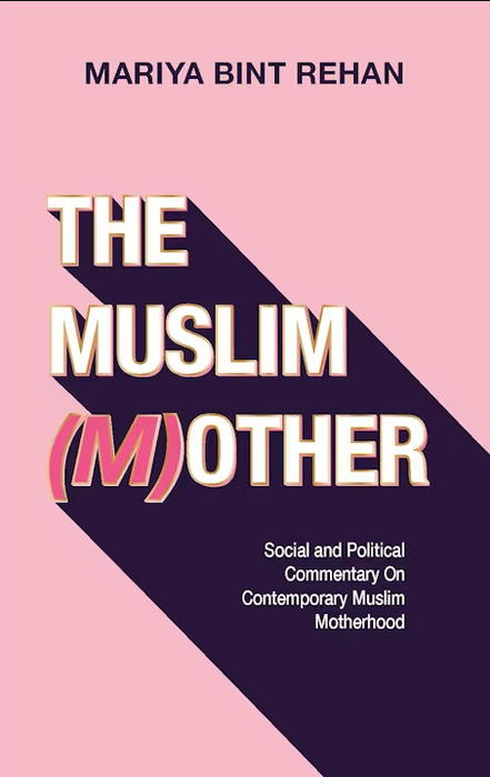 The Muslim Mother