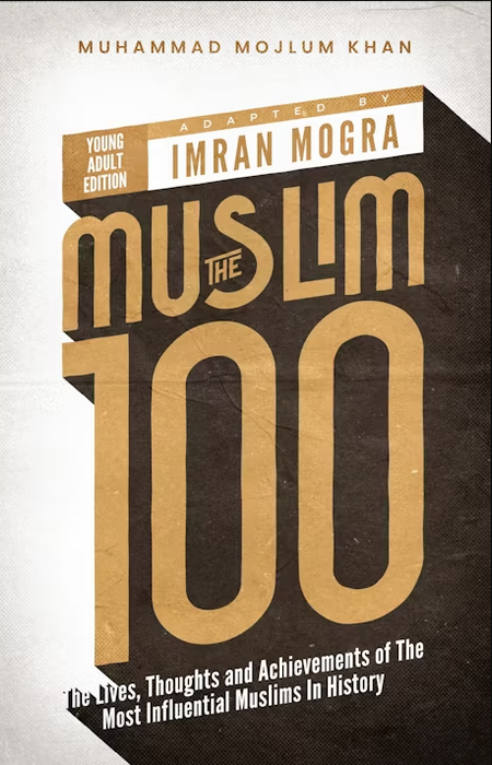 The Muslim 100 - Box Set (Books 1-4)