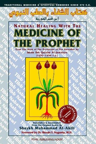 Natural Healing with the Medicine of the Prophet