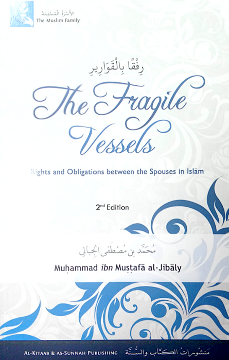 The Fragile Vessels