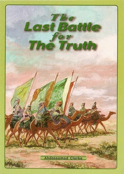 The Last Battle for Truth