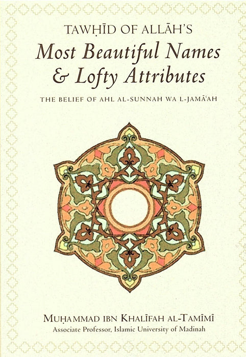 Most Beautiful Names & Lofty Attributes