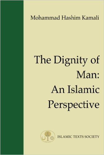 The Dignity of Man: An Islamic Perspective