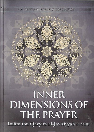 Inner Dimensions of the Prayer