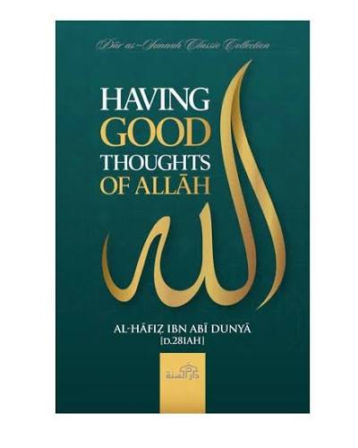 Having good thoughts of Allah