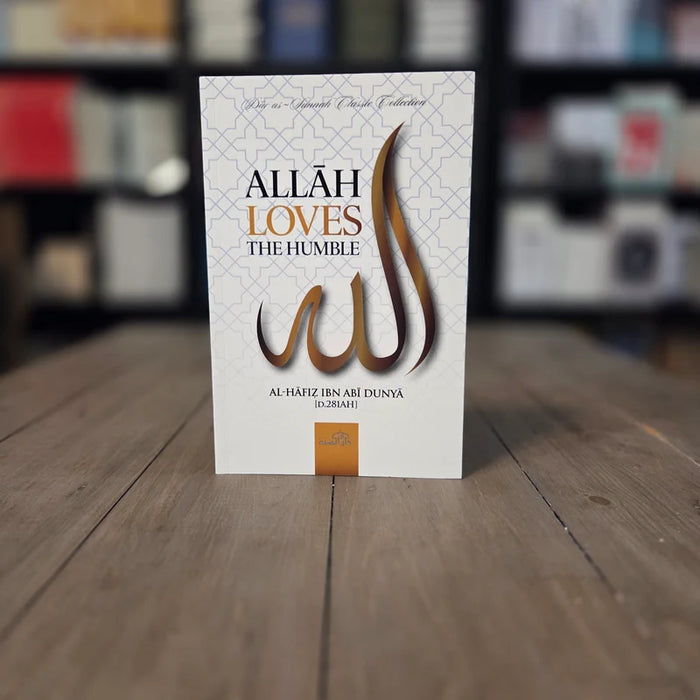 Allah loves the humble