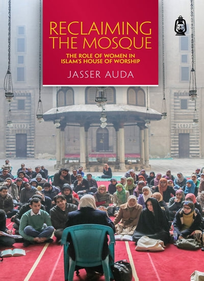 Reclaiming The Mosque