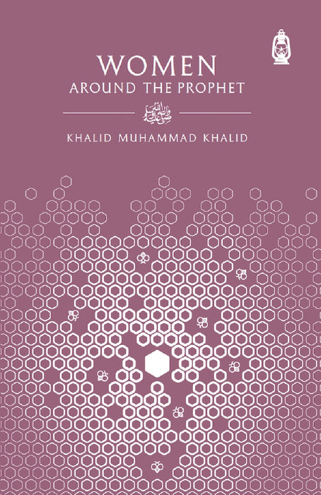 Women Around the Prophet (SAW)