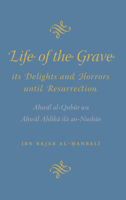Life of the Grave its Delights and Horrors