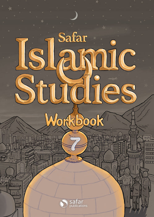 Safar - Islamic Studies Workbook 7