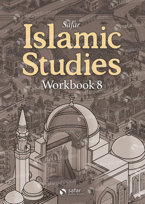 Safar - Islamic Studies Workbook 8