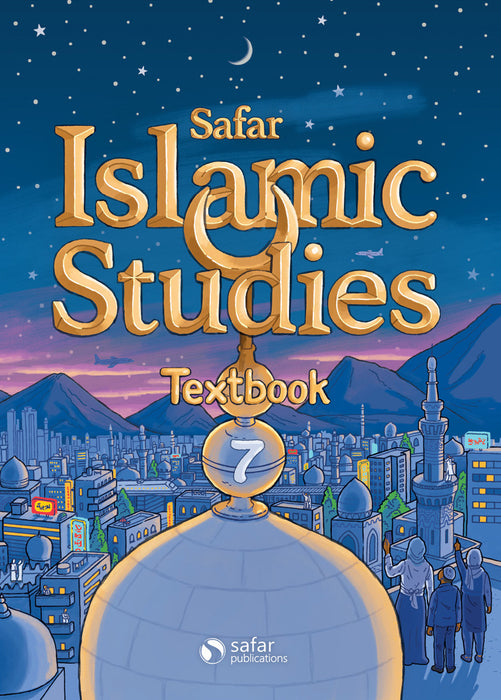Safar - Islamic Studies Textbook 7