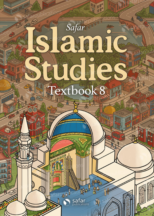 Safar - Islamic Studies Textbook 8