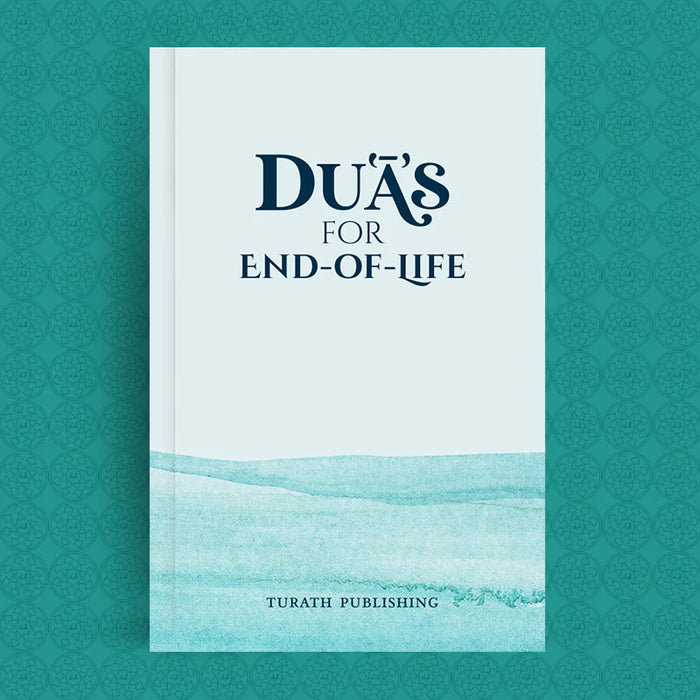 Duas for End of Life