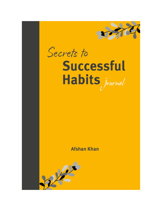 Secrets to Successful Habits - Journal