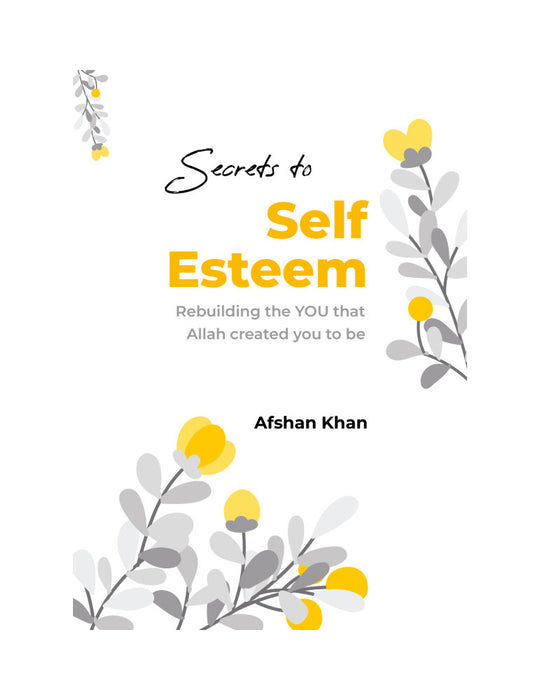 Secrets to Self Esteem