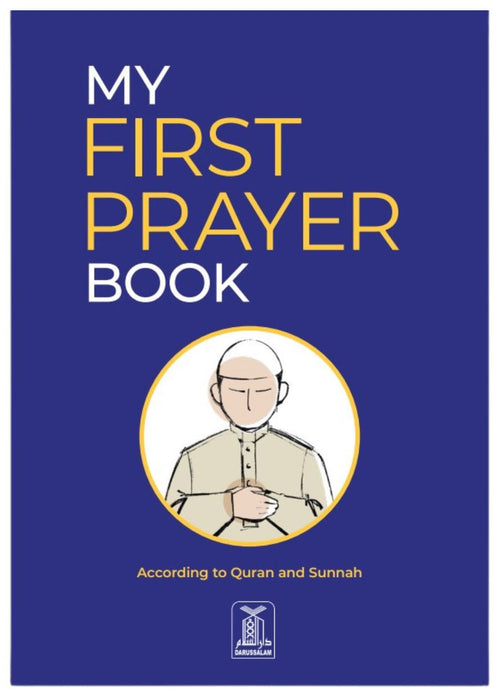 My First Prayer Book - According to Quran and Sunnah