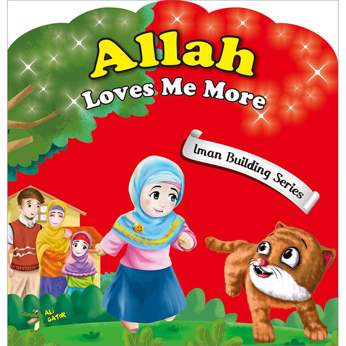 Allah Loves Me More