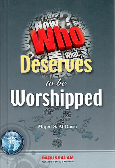 Who Deserves to be Worshipped (Hardback)