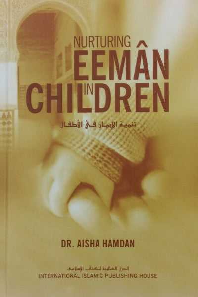 Nurturing Eeman in Children