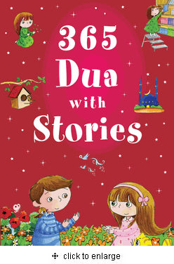 365 Dua with Stories : everyday stories based on prayers