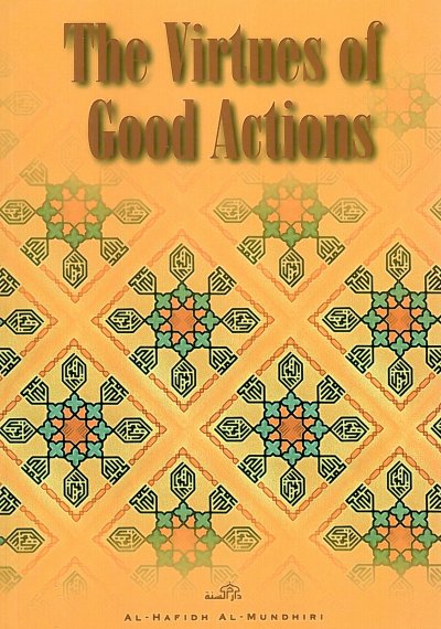 Virtues of Good Actions