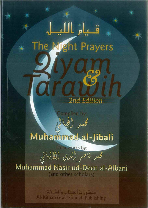 The Night Prayers Qiyam and Tarawih