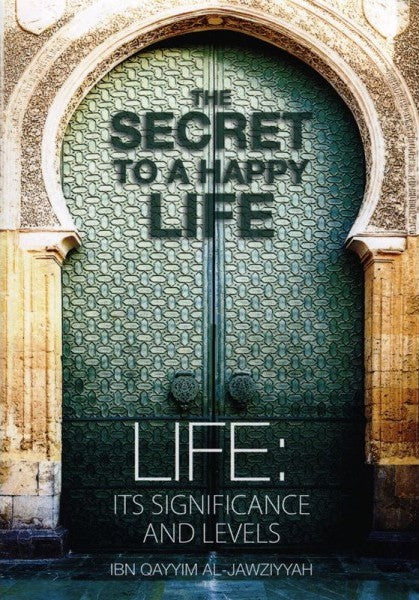 The Secret to a Happy Life