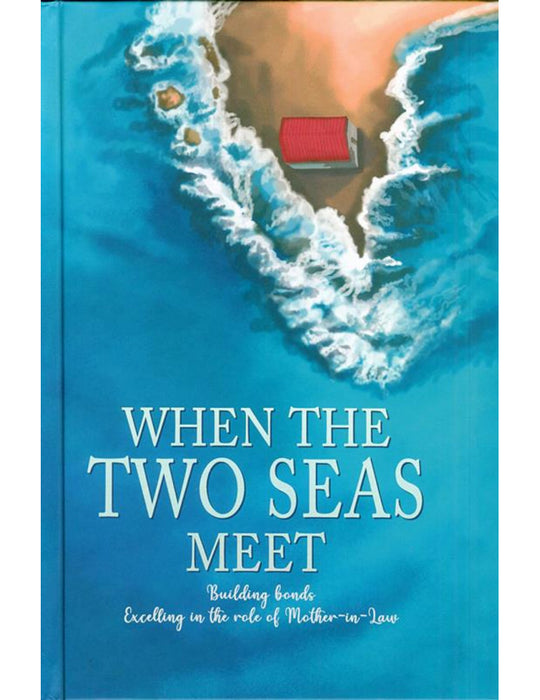 When The Two Seas Meet