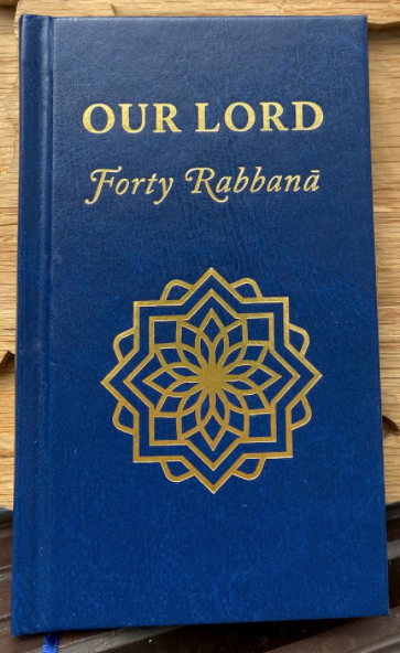 Our Lord Forty Rabbana