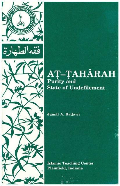 At-Taharah: Purity and State of Undefilement