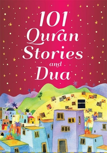101 Quran Stories and Duas