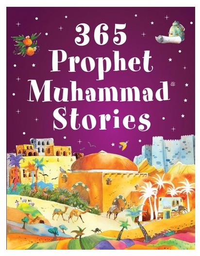 365 Prophet Muhammad Stories