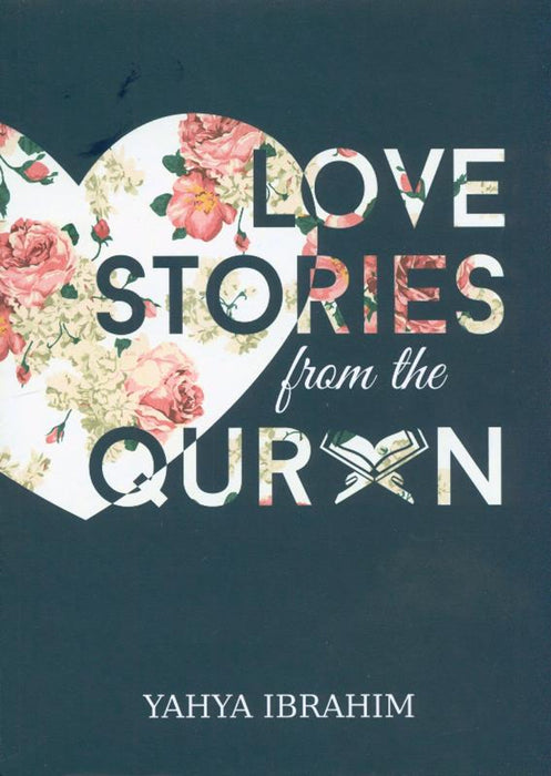 Love Stories from the Qur&#039;an