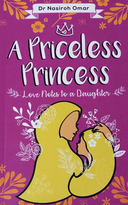 A Priceless Princess - Love notes to a Daughter