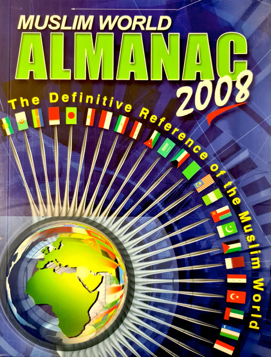 Muslim World Almanac 2008