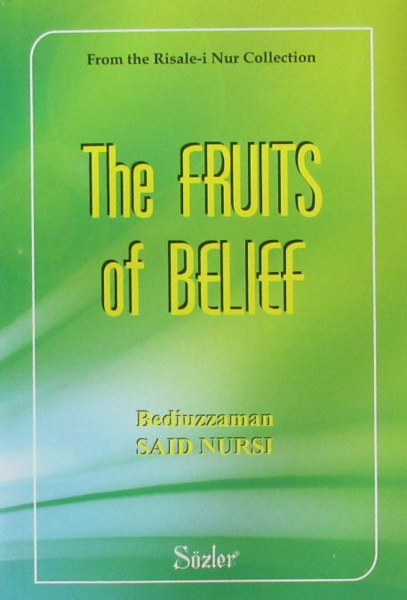Sozler: Fruits of Belief