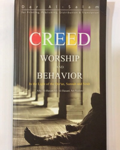 Creed ; Worship and Behaviour