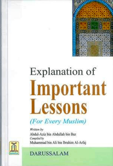 Explanation of Important Lessons (For Every Muslim)